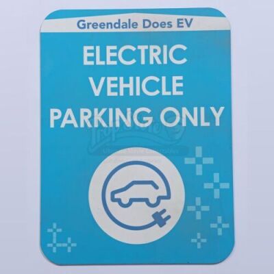 Lot # 24 - Various Episodes: Greendale EV Parking Only Sign