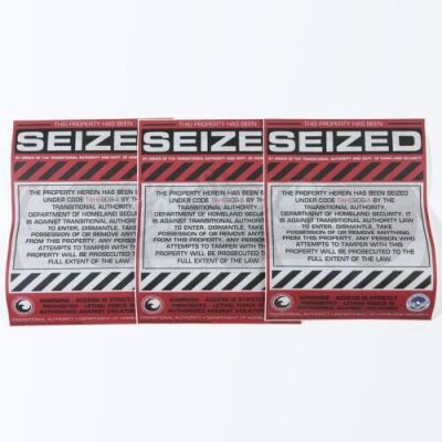 Lot # 115 - S2E06 Fallout: Three "Property Seized" Signs