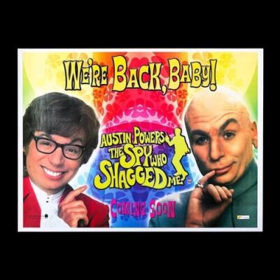 Lot #43 - AUSTIN POWERS: THE SPY WHO SHAGGED ME (1999) - UK Quad "Advance" Poster 1999