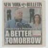 Lot # 138: 'Wilson Fisk's Promise to City' New York Bulletin Newspaper