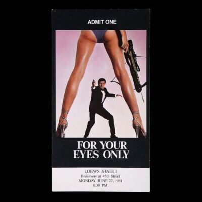 Lot #400 - FOR YOUR EYES ONLY (1981) - US Preview Ticket, 1981