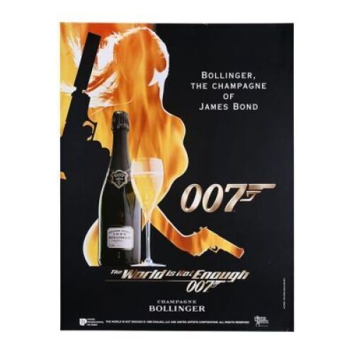 Lot #454 - THE WORLD IS NOT ENOUGH (1999) - Bollinger Promo Poster, 1999