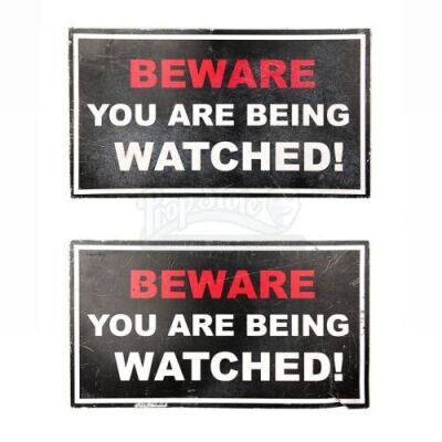Lot #43 - Doomsday - Beware You Are Being Watched Signs
