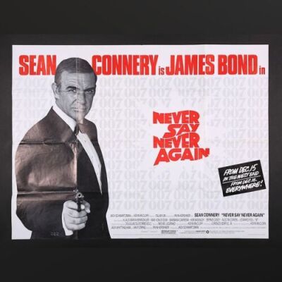 Lot #162 - NEVER SAY NEVER AGAIN (1983) - UK Quad Advance Poster, 1984