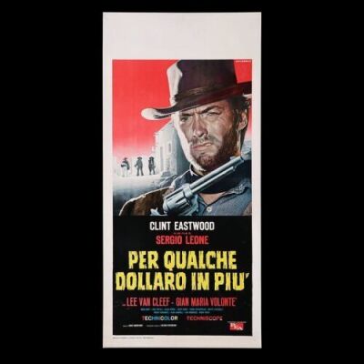 Lot #175 - FOR A FEW DOLLARS MORE (1965) - Italian Locandina, 1965