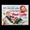 Lot #198 - THE FAST LADY (1962) - UK Quad Poster, 1962