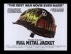 Lot #23 - FULL METAL JACKET (1987) - UK Quad, 1987