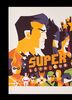 Lot #178 - SUPER POWERS TOY COLLECTION (2011) - Mondo Poster - "Super Powers", 2011 - 2