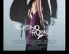 Lot #437 - CASINO ROYALE (2006) - Two US/International One-Sheets, 2006 - 7