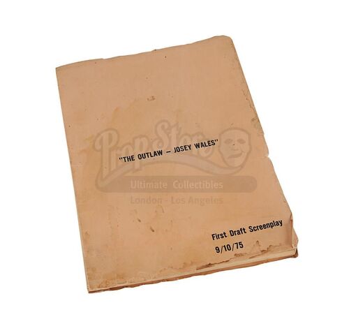 Lot #542 - THE OUTLAW JOSEY WALES (1976) - First Draft Script