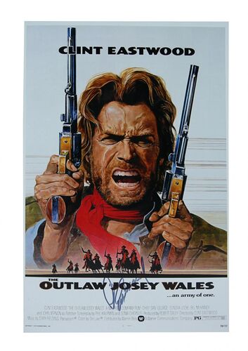 Lot #125 - THE OUTLAW JOSEY WALES (1976) - Commercial Poster Autographed by Clint Eastwood