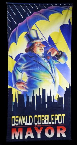 Lot # 35: BATMAN RETURNS (1992) - Large Screen-Matched Hand-Painted Oswald Cobblepot (Danny DeVito) Campaign Banner