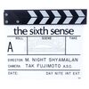Lot # 1014: THE SIXTH SENSE (1999) - Production-Made Clapperboard