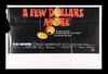 Lot #129 - FOR A FEW DOLLARS MORE (1965) - Bryan Fuller Collection: US Three-Sheet, 1967 - 2