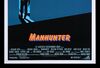 Lot #135 - THE HUNGER (1983) AND MANHUNTER (1986) - Bryan Fuller Collection: Two US One-Sheets, 1983, 1986 - 3