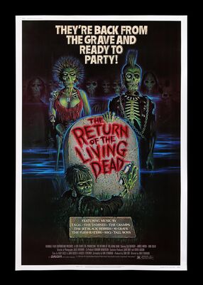 Lot #158 - THE RETURN OF THE LIVING DEAD (1985) - Bryan Fuller Collection: US 60 x 40 Poster, 1985