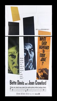 Lot #170 - WHATEVER HAPPENED TO BABY JANE? (1962) - Bryan Fuller Collection: US Three-Sheet, 1962