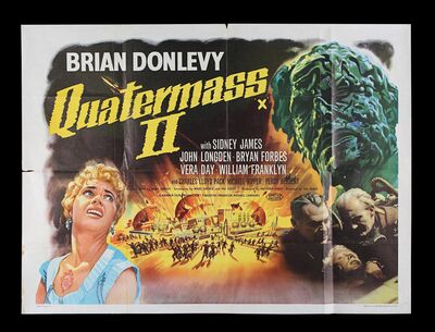 Lot #310 - QUATERMASS II (1957) - UK Quad, 1957