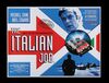 Lot #363 - THE ITALIAN JOB (1969) - 30th Anniversary Quad, 1999
