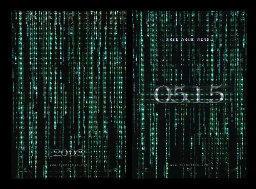 Lot #519 - THE MATRIX RELOADED (2003) - Two Holofoil Dated One-Sheets, 2003