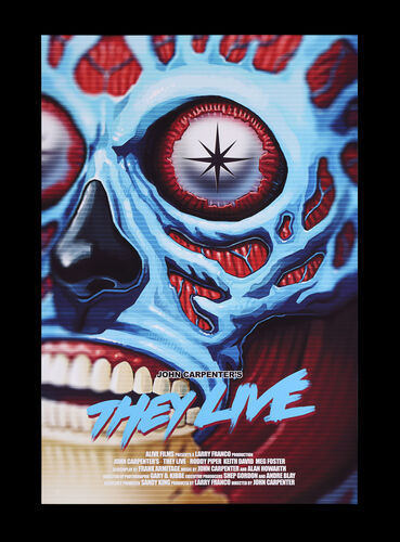 Lot #190 - THEY LIVE (1988) - Hand-Numbered Hero Complex Gallery Limited Edition Print by Yvan Quinet, 2018