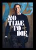Lot #370 - JAMES BOND: NO TIME TO DIE (2021) - Three US/International One-Sheets, 2020