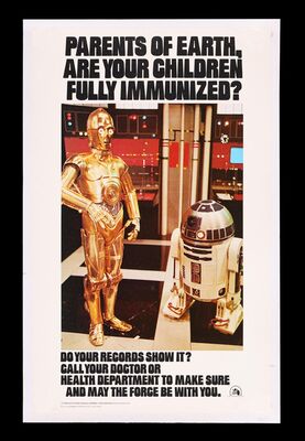 Lot #495 - STAR WARS: EP IV - A NEW HOPE (1977) - Immunization Poster Issued by US Department of Health, Education and Welfare, 1979