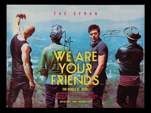 Lot #555 - WE ARE YOUR FRIENDS (2015) - UK Quad Autographed by Zac Efron, Emily Ratajkowski and Shiloh Fernandez, 2015