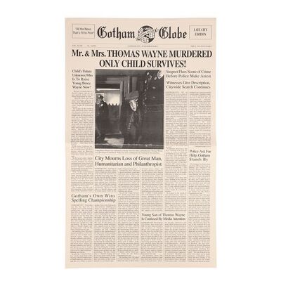 Lot # 540: Batman Returns (1992) - Gotham Globe "Mr. & Mrs. Thomas Wayne Murdered &Atilde;&cent;&acirc;&sbquo;&not;&acirc;&euro;&oelig; Only Child Survives!" Newspaper