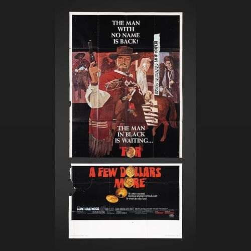 Lot #94 - FOR A FEW DOLLARS MORE (1965) - Bryan Fuller Collection: US Three-Sheet, 1967 (First Release)