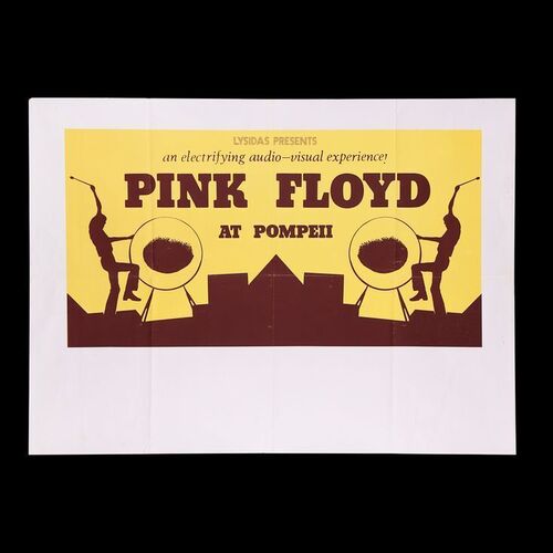 Lot #267 - PINK FLOYD - Pink Floyd At Pompeii Poster, 1972