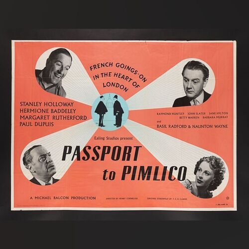 Lot #297 - PASSPORT TO PIMLICO (1949) - UK Quad, 1949