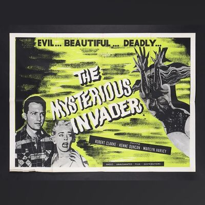 Lot #293 - THE MYSTERIOUS INVADER (AKA THE ASTOUNDING SHE-MONSTER) (1958) - UK Quad, 1957
