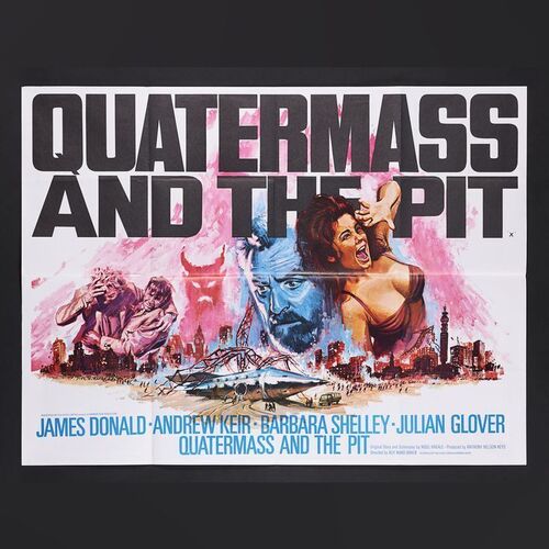 Lot #330 - QUATERMASS AND THE PIT (1967) - UK Quad, 1967
