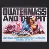 Lot #330 - QUATERMASS AND THE PIT (1967) - UK Quad, 1967