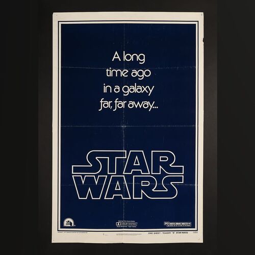 Lot #360 - STAR WARS: A NEW HOPE (1977) - US One-Sheet - Advance Style B, 1977