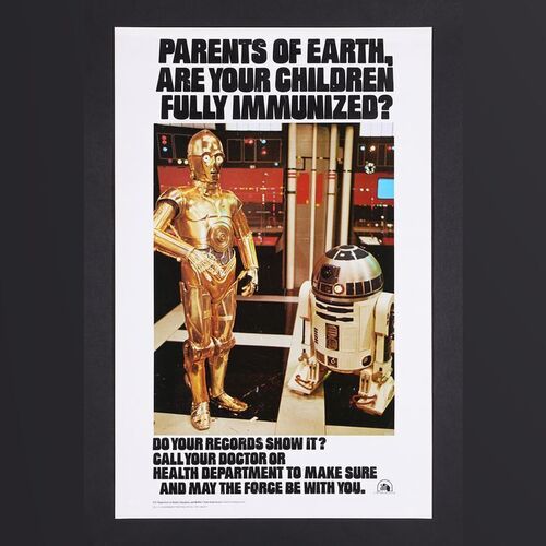 Lot #375 - STAR WARS: A NEW HOPE (1977) - Immunization Poster Issued by US Department of Health, Education and Welfare, 1979