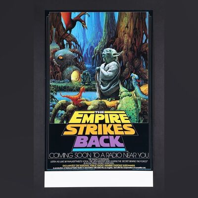 Lot #380 - STAR WARS: THE EMPIRE STRIKES BACK (1980) - US National Public Radio Poster (1982)
