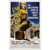 Lot # 27: LIVE FAST, DIE YOUNG - One-Sheet (27" x 41"); Very Fine+ Folded