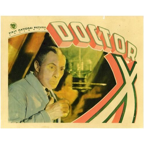 Lot # 68: DOCTOR X - Lobby Card (11" x 14"); Good on Paper