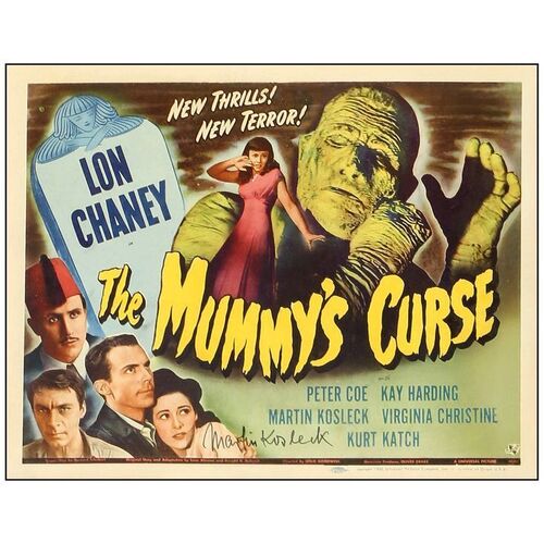 Lot # 92: THE MUMMY'S CURSE - Title Lobby Card (11" x 14") Autographed by Martin Kosleck; Very Fine-