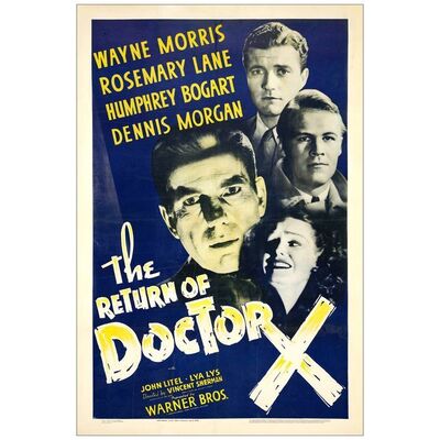 Lot # 99: THE RETURN OF DOCTOR X - One-Sheet (27" x 41"); Fine- on Linen