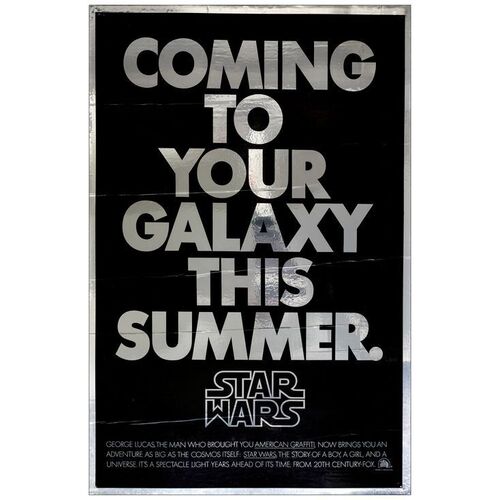 Lot # 120: STAR WARS: EPISODE IV - A NEW HOPE - One-Sheet (27" x 41"); Mylar Advance; Fine- Rolled