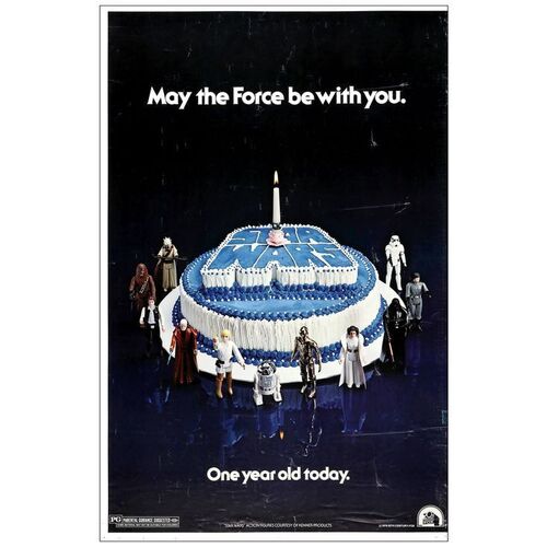 Lot # 121: STAR WARS: EPISODE IV - A NEW HOPE - Test One-Sheet (24.75" x 38"); Trimmed Printer's Proof, Birthday Cake Style; Fine- Rolled