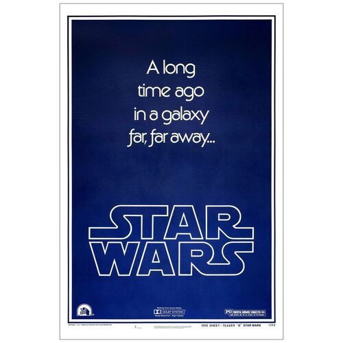 Lot # 124: STAR WARS: EPISODE IV - A NEW HOPE - One-Sheet (27" x 41"); Style B, Teaser; Very Fine+ on Linen