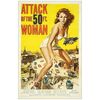 Lot # 154: ATTACK OF THE 50 FOOT WOMAN - One-Sheet (27" x 41"); Fine+ on Linen