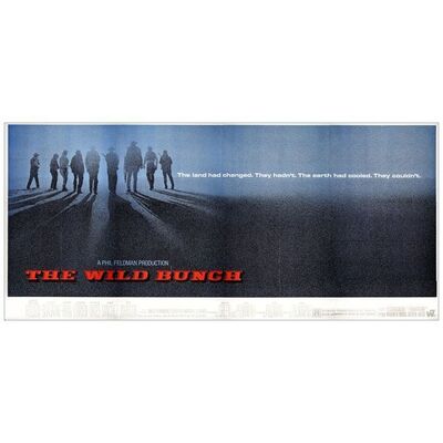 Lot # 272: THE WILD BUNCH - 24 Sheet (Billboard) (246" x 108"); Very Fine- Folded