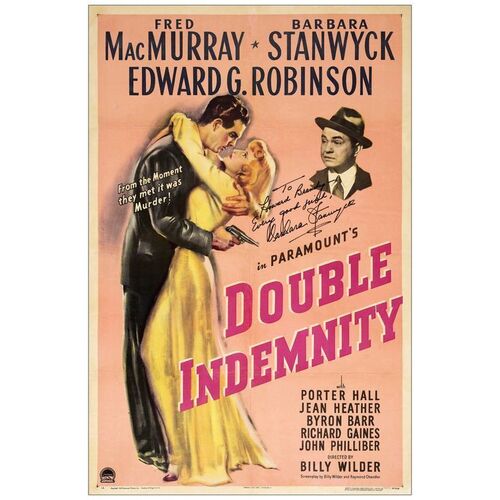 Lot # 334: DOUBLE INDEMNITY - One-Sheet (27" x 41") Autographed by Barbara Stanwyck; Fine+ on Linen