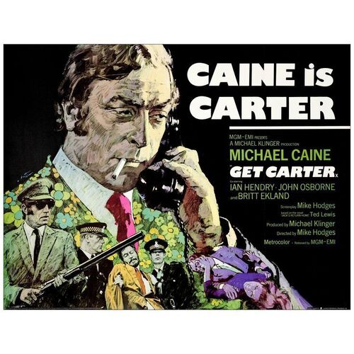 Lot # 368: GET CARTER - British Quad (30" x 40"); Very Fine+ on Linen