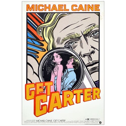 Lot # 377: GET CARTER - International One-Sheet (27" x 40.5") Autographed by John Van Hamersveld; Very Fine on Linen